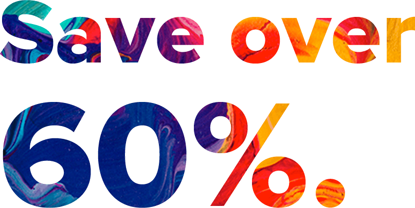 Save over 60%. There's no paying extra for essentials.