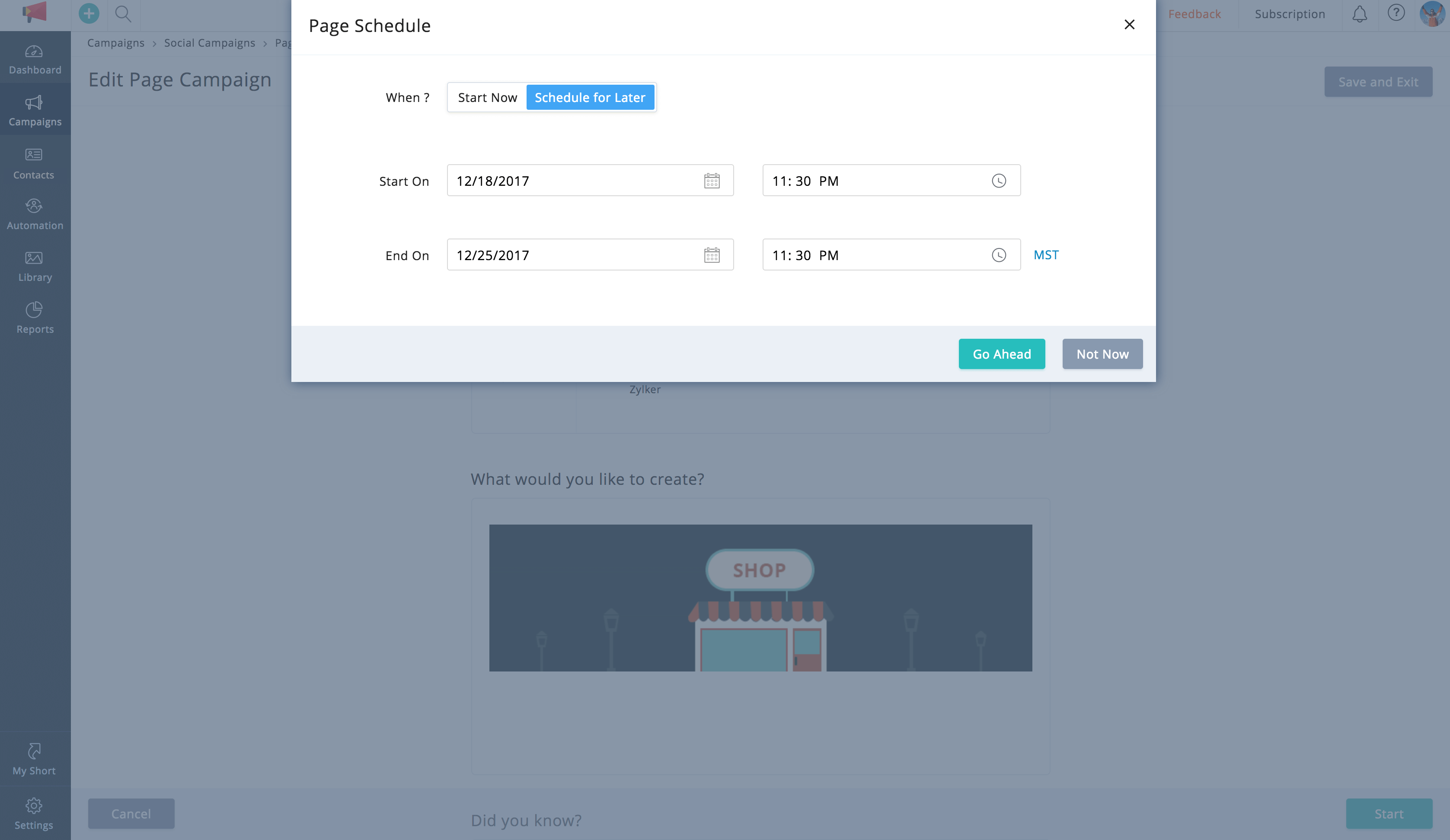 Send immediately or schedule social campaigns