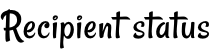 recipient-status