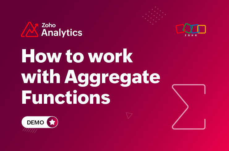 How to work with Aggregate Functions