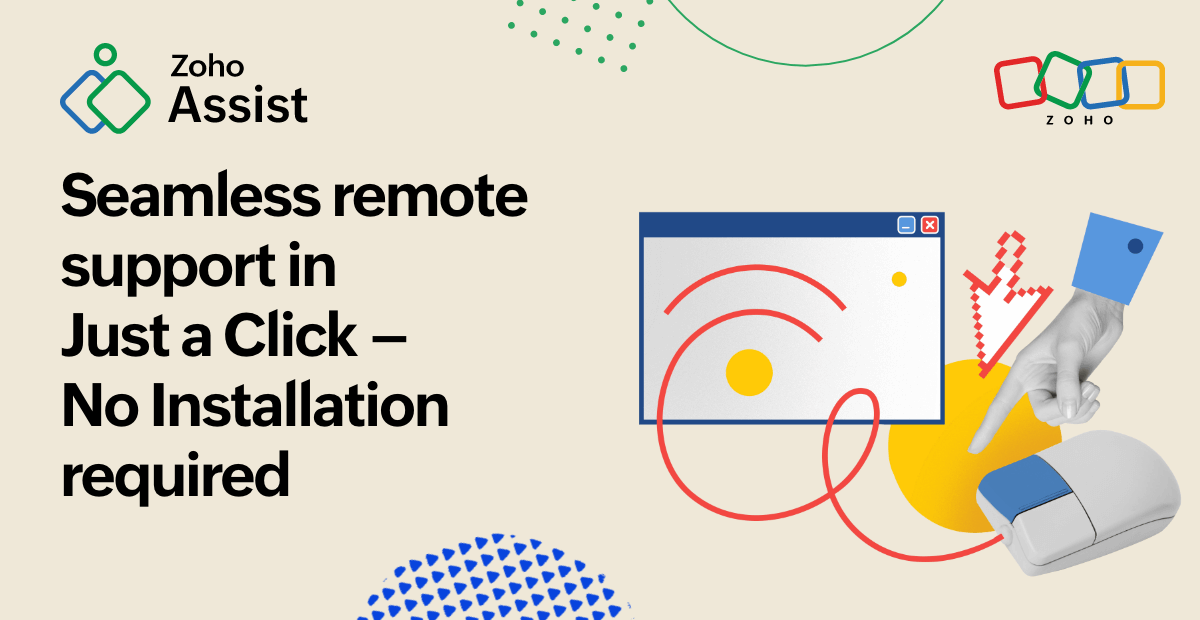 Seamless remote support in Just a Click - No Installation required