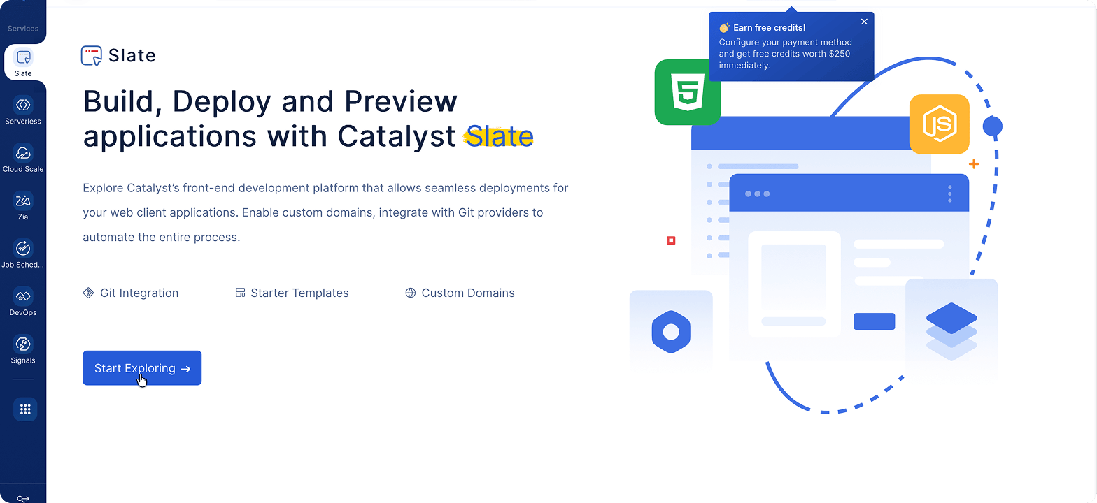 Catalyst Slate console with Start Exploring button