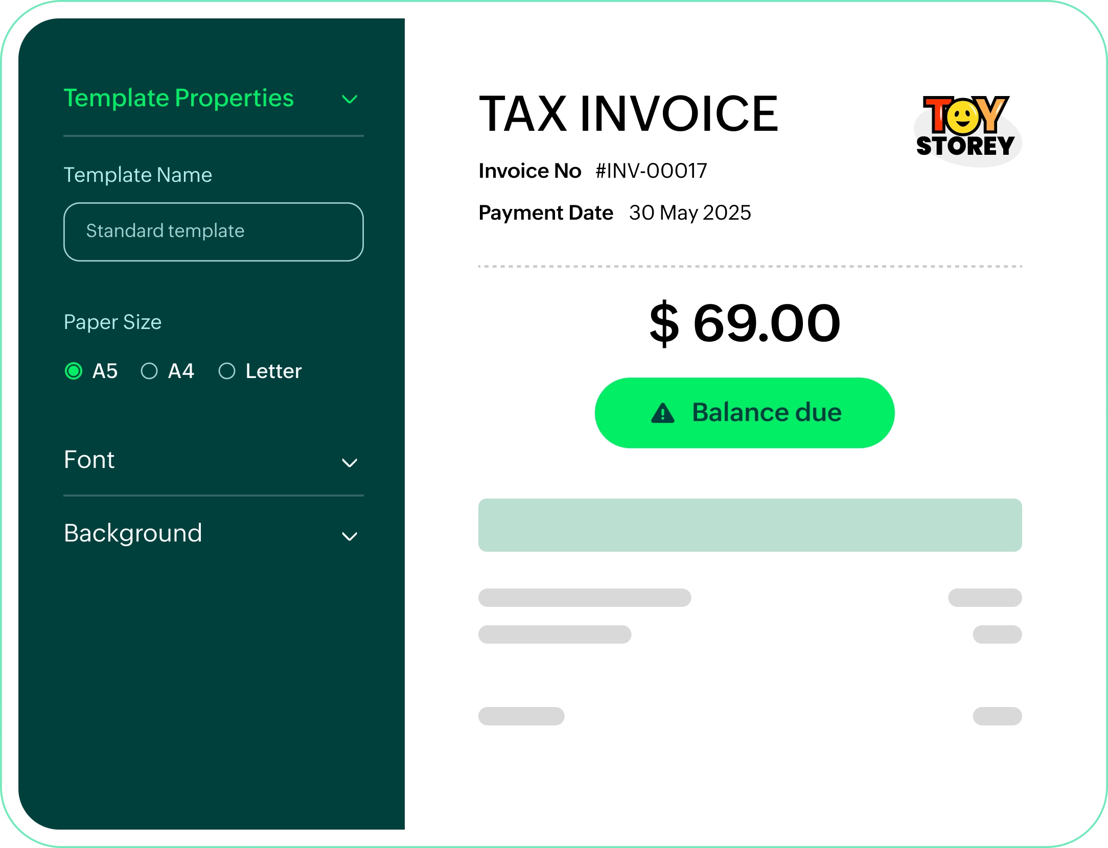 Invoice customization screen with template properties on left and a 'TOY STOREY' tax invoice preview showing '$69.00 Balance due' on the right.