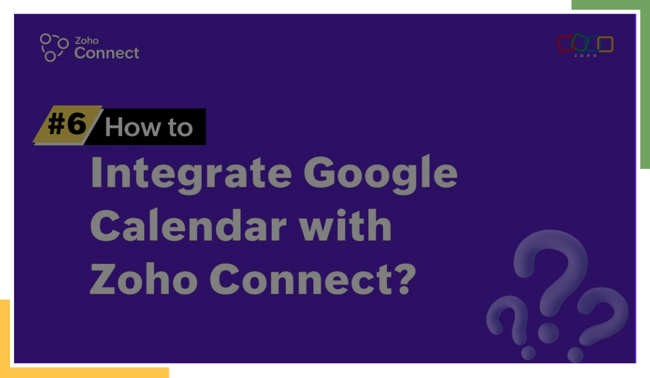 Integrate Zoho Connect with Google calendar