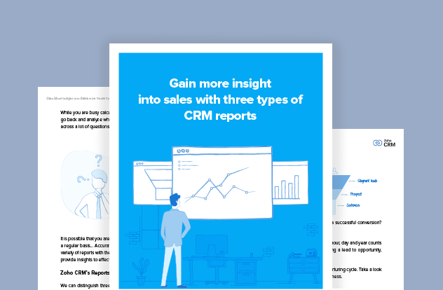 Gain Insight into Sales with 3 Types of Reports