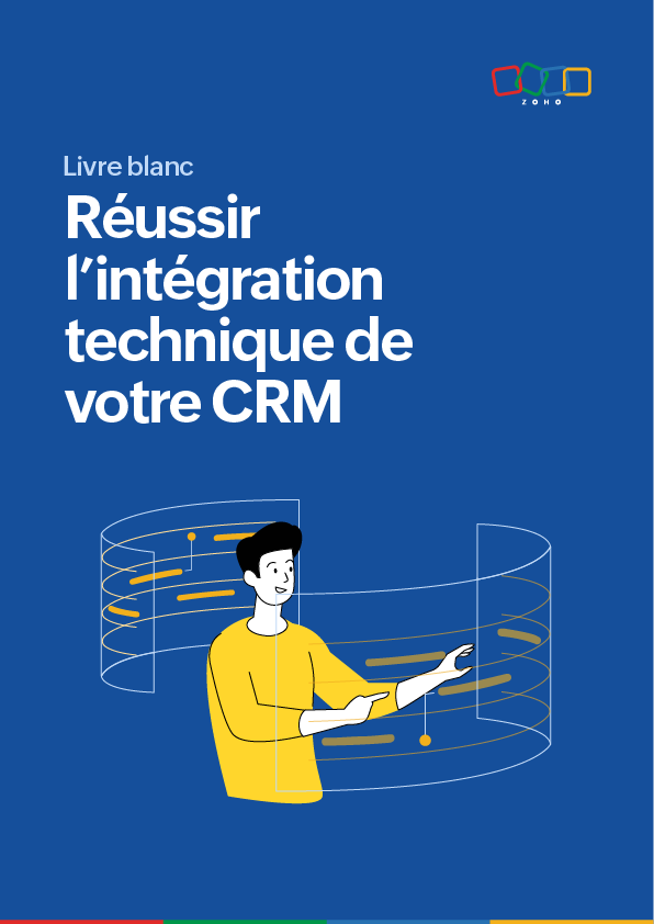 Réussir l'intégration technique de votre CRM