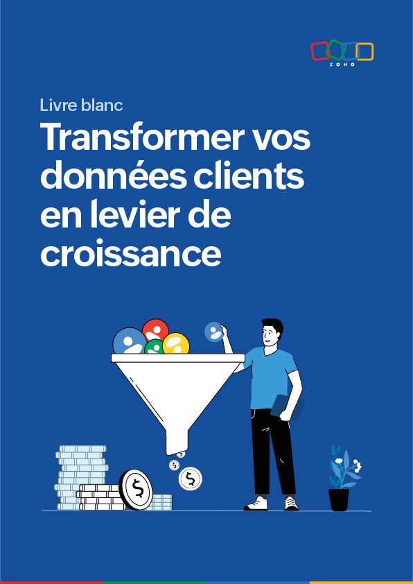 Transformer vos données clients en levier de croissance