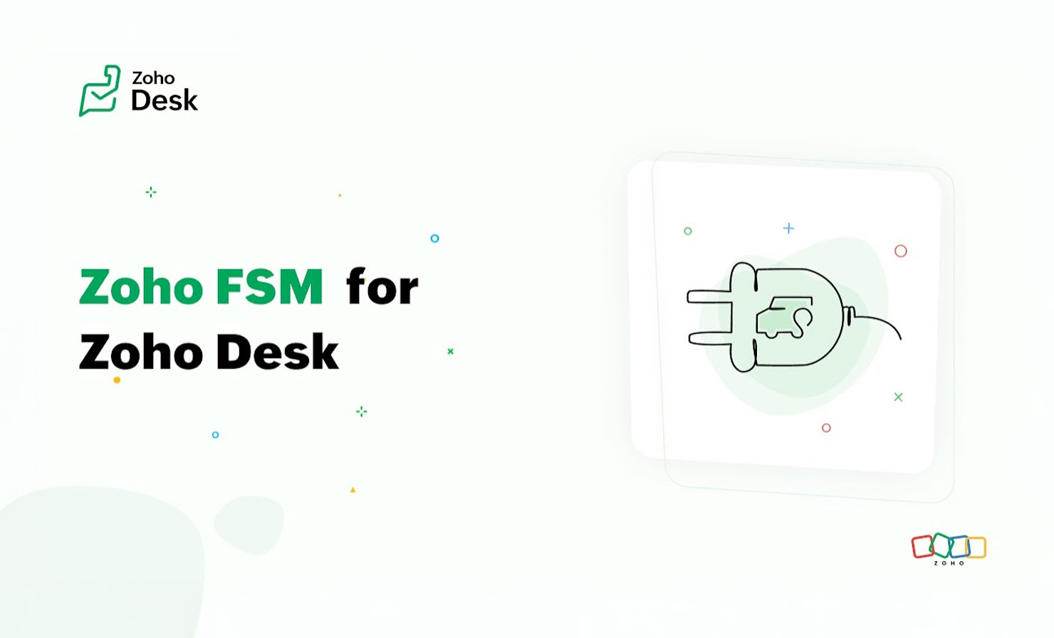 Zoho FSM for Zoho Desk
