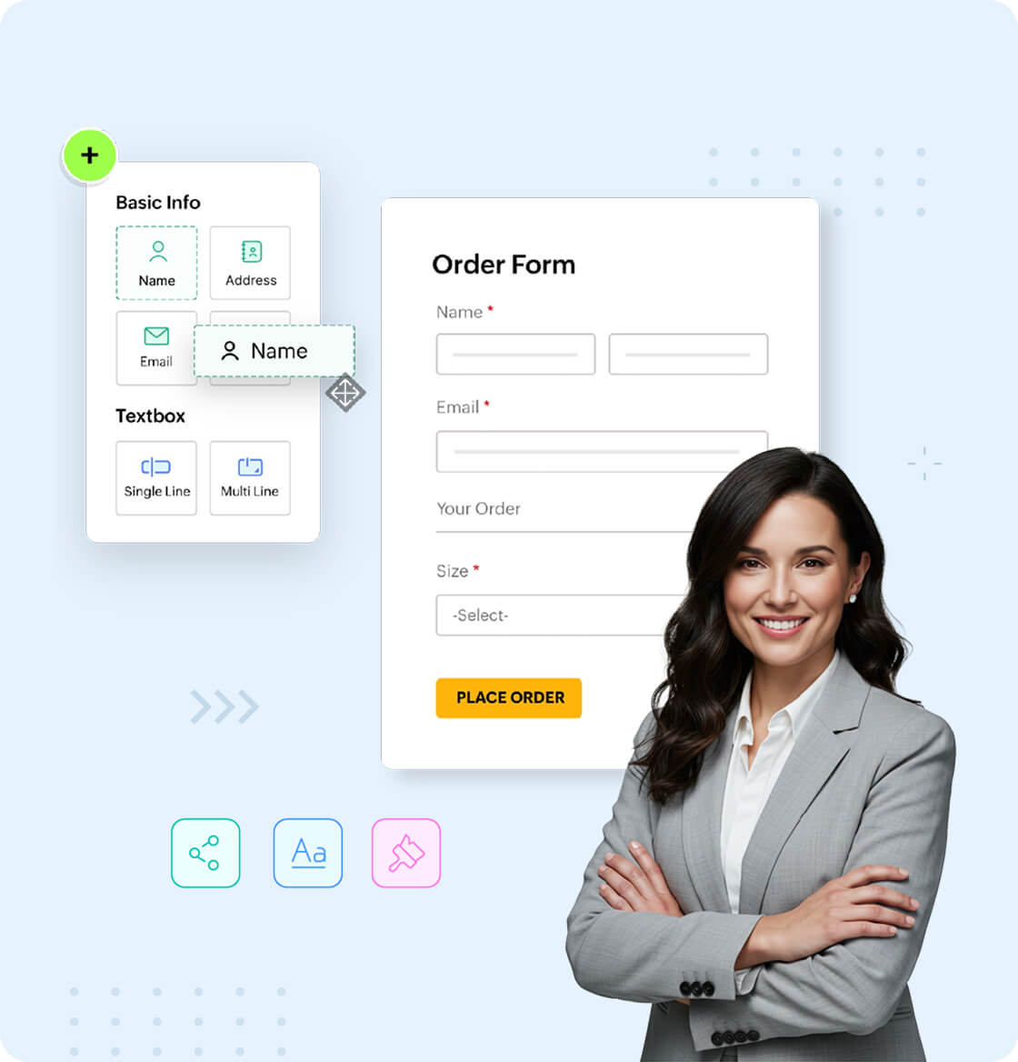 A better way to build forms