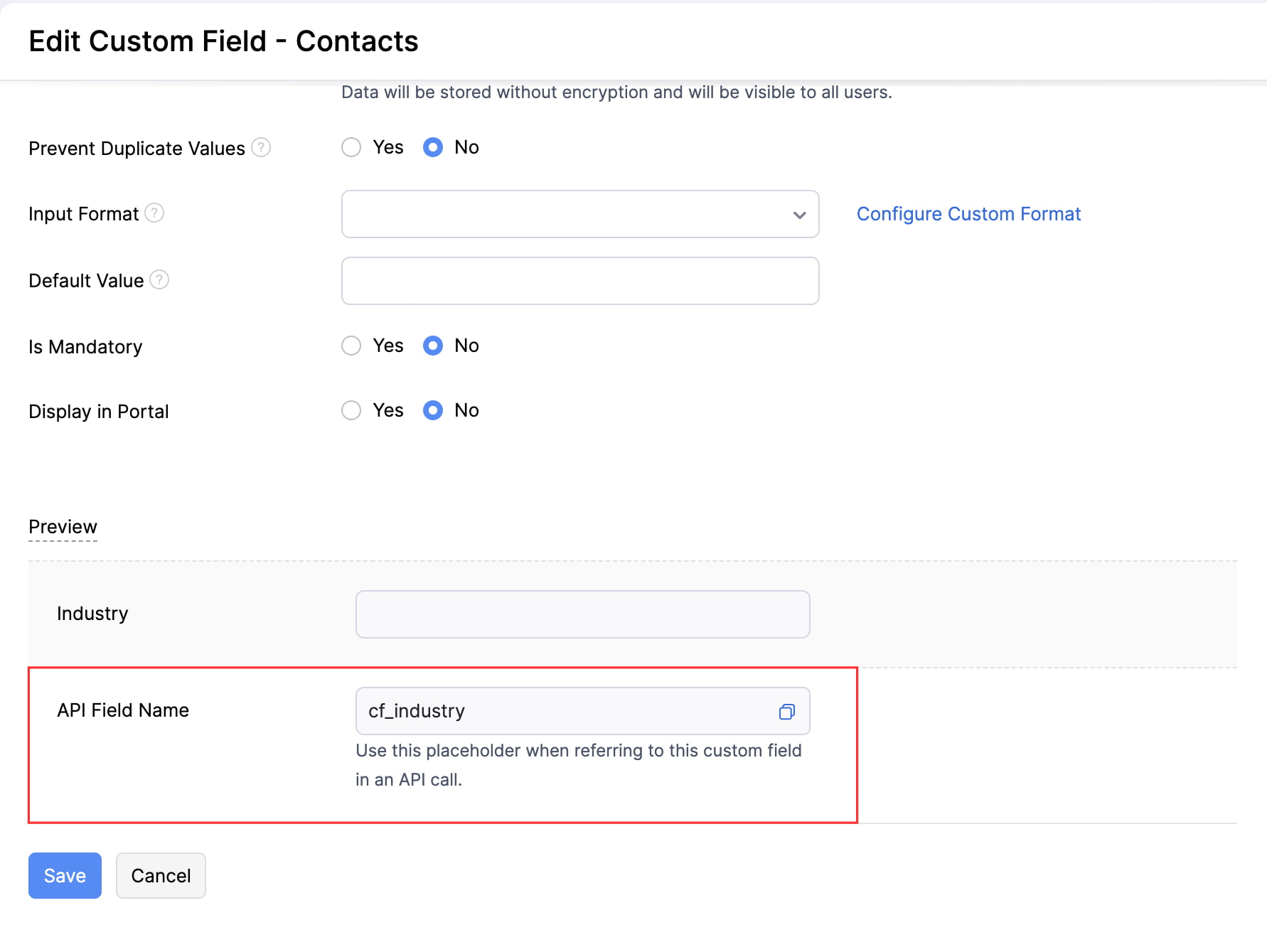 The Edit Field page of a module. Copy the API Field Name of the field to use it in APIs.