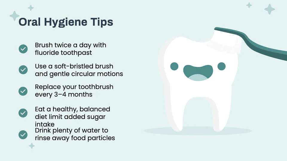 Oral Hygiene Tips