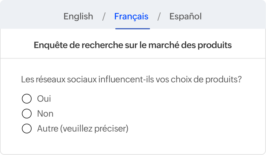 Survey translated into French with English, French, and Spanish language options