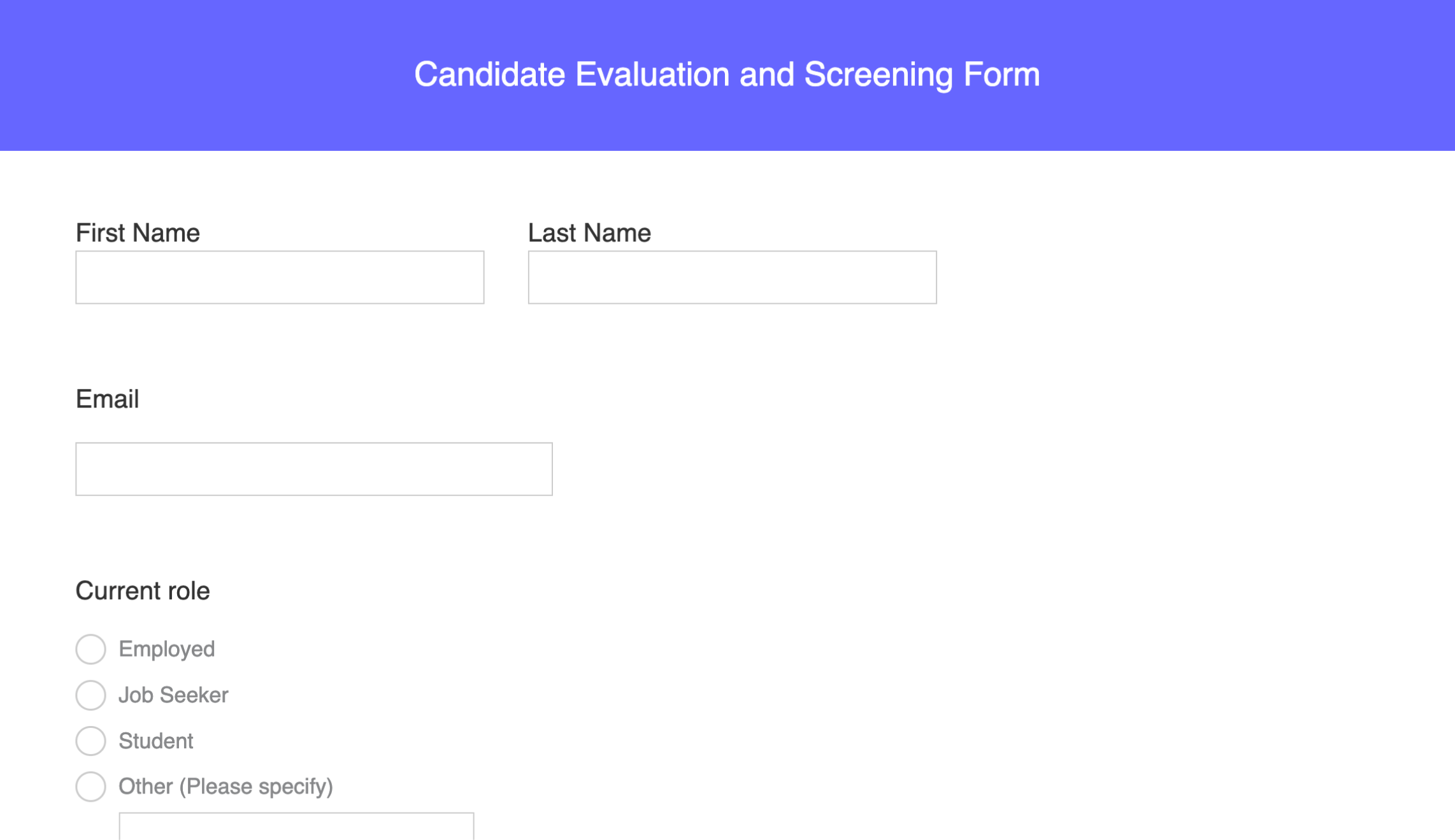 Candidate evaluation and screening form