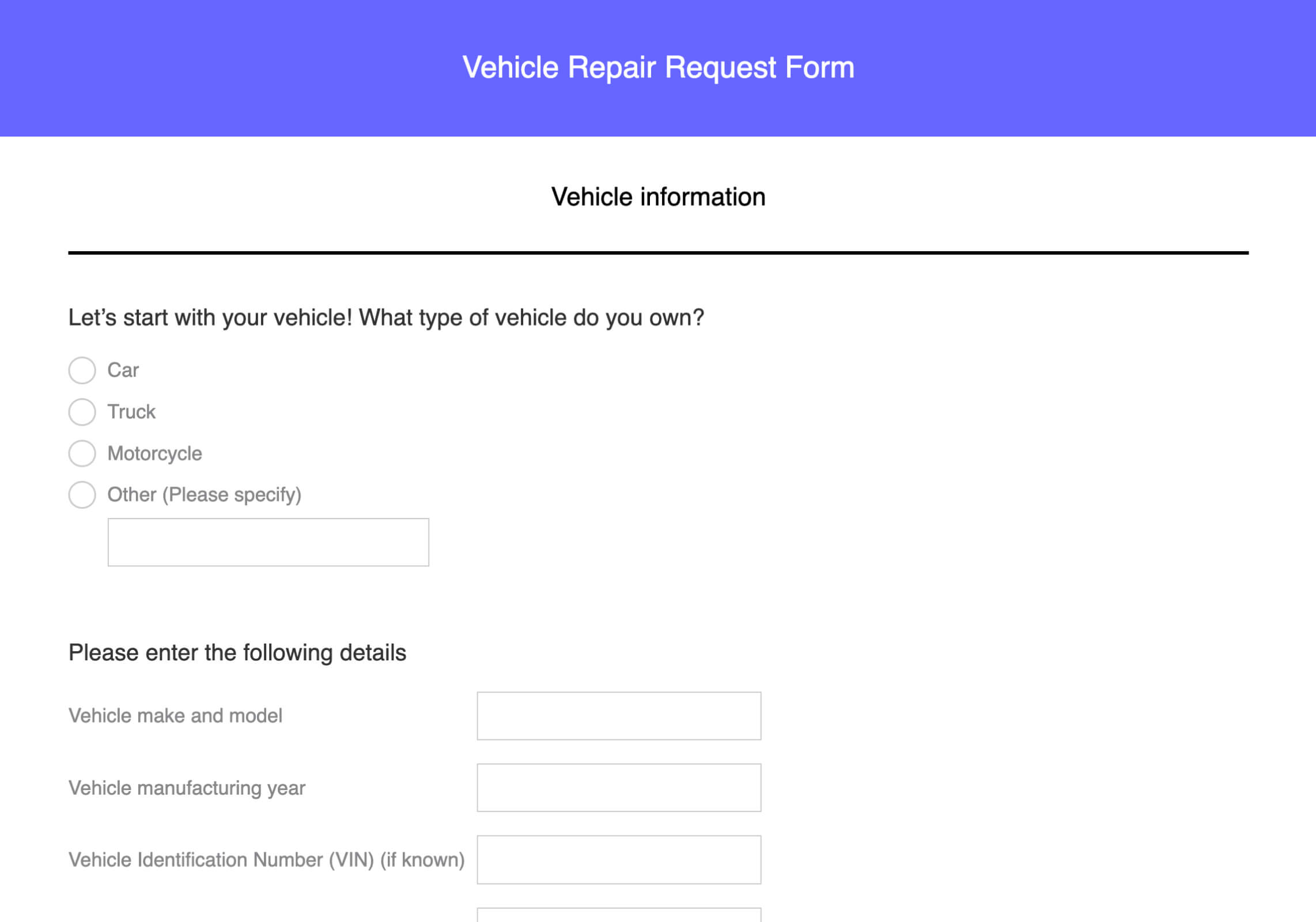 Vehicle repair request form