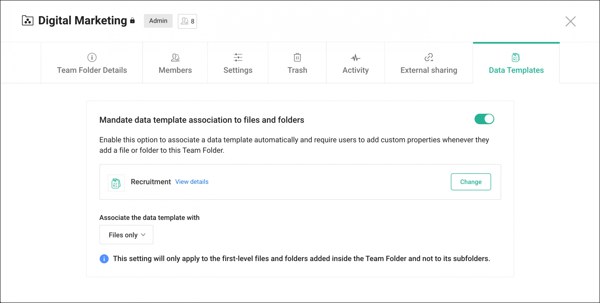 Mandate data template association to a folder