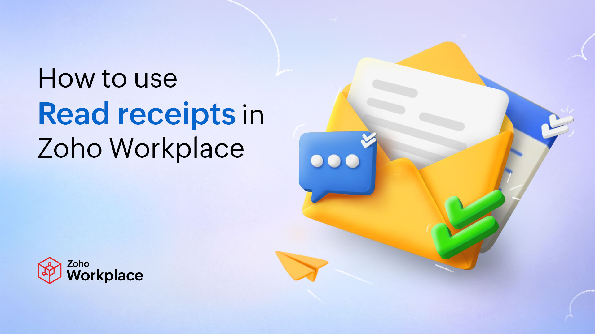 Read receipts in Zoho Workplace Read receipts in Zoho Workplace