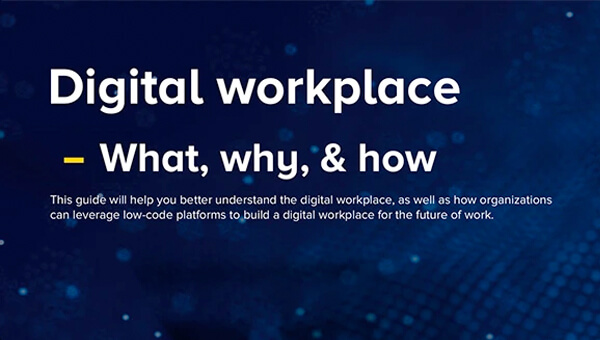 Digital workplace for the future of work