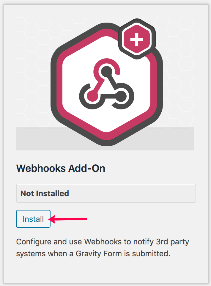Scroll down and find hooks AddOn . Click Install . Once the
