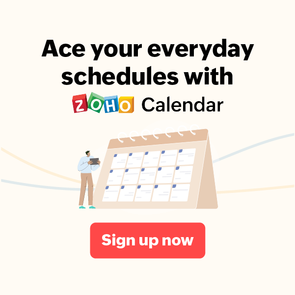 Ace your everyday schedule with Zoho Calendar