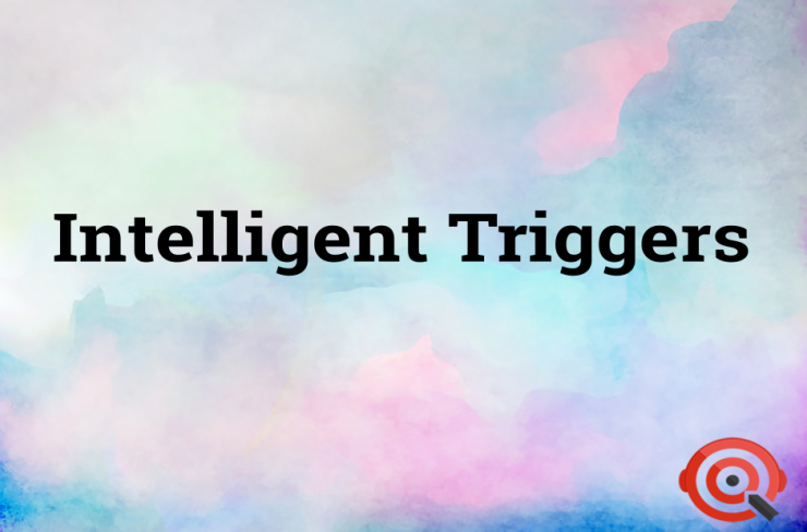 intelligent-triggers