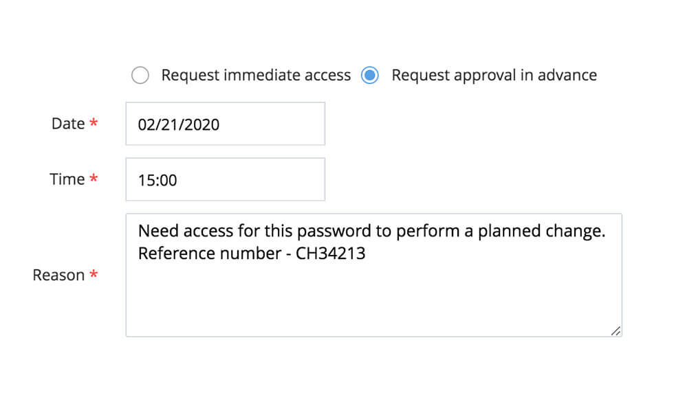 Set custom criteria for every password access request