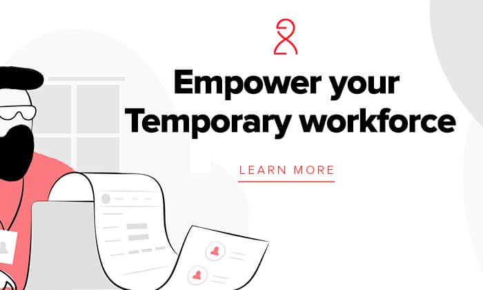 Empower your temporary workforce