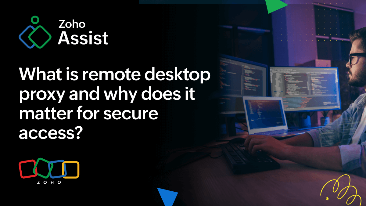 What is a remote desktop proxy and why does it matter for secure access?