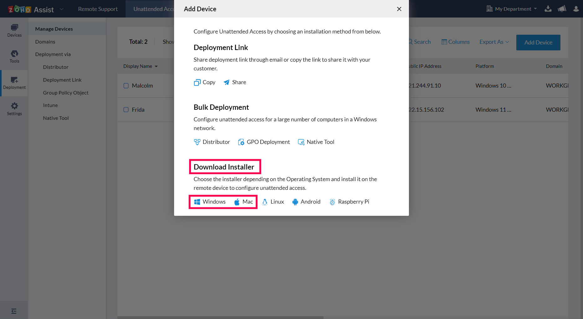 Navigate to the Unattended Access and select Deployment. Click Add Device, To download the Unattended Access installer, choose either Windows or Mac depending on the Operating System.