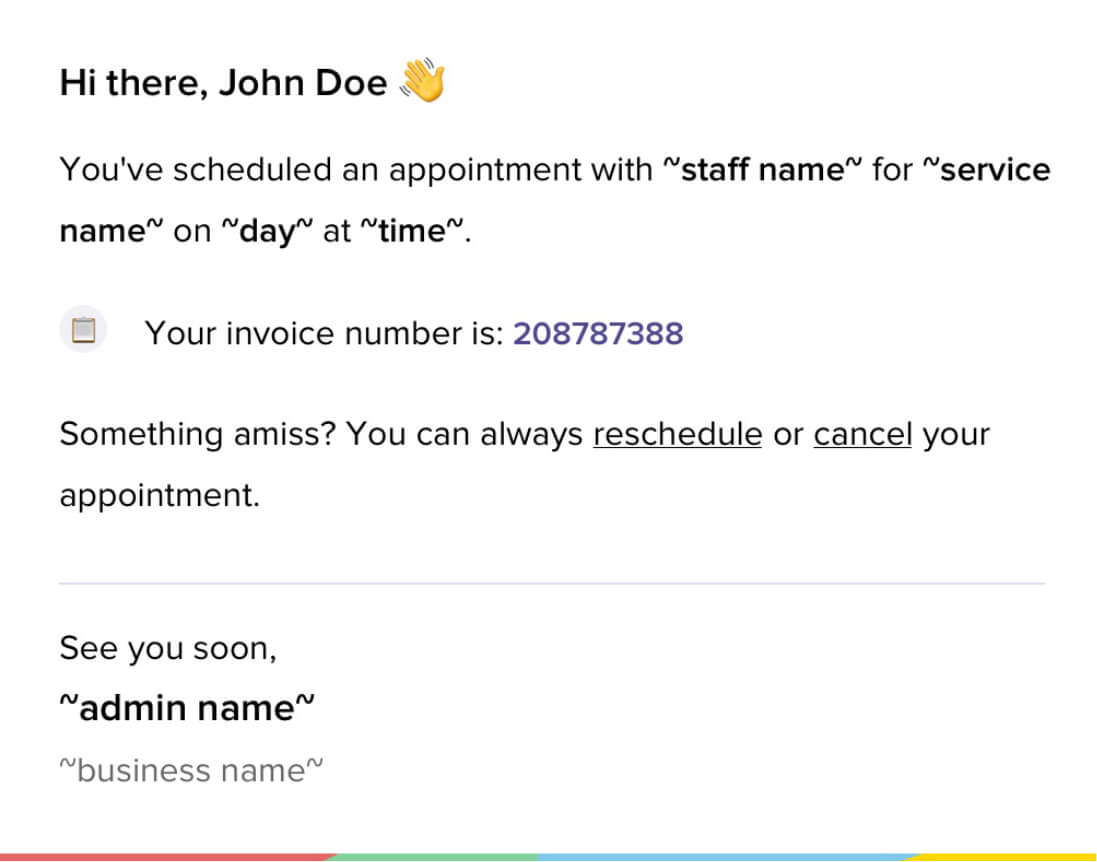Email and text reminders