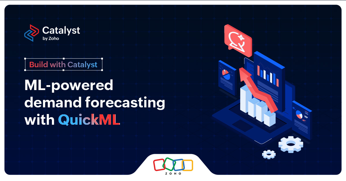 Build with Catalyst: ML-powered demand forecasting with QuickML