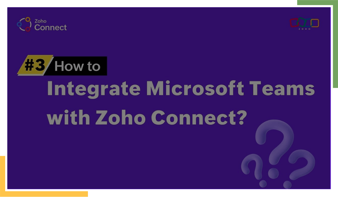 Integrate Zoho Connect with Microsoft Teams