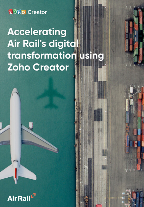Accelerating Air Rail's digital transformation using Zoho Creator