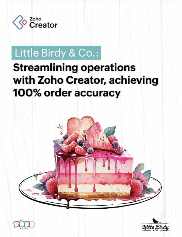From manual processes to automated workflows: Little Birdy & Co's success story with Zoho Creator