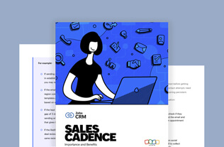 Sales Cadence - Importance and Benefits