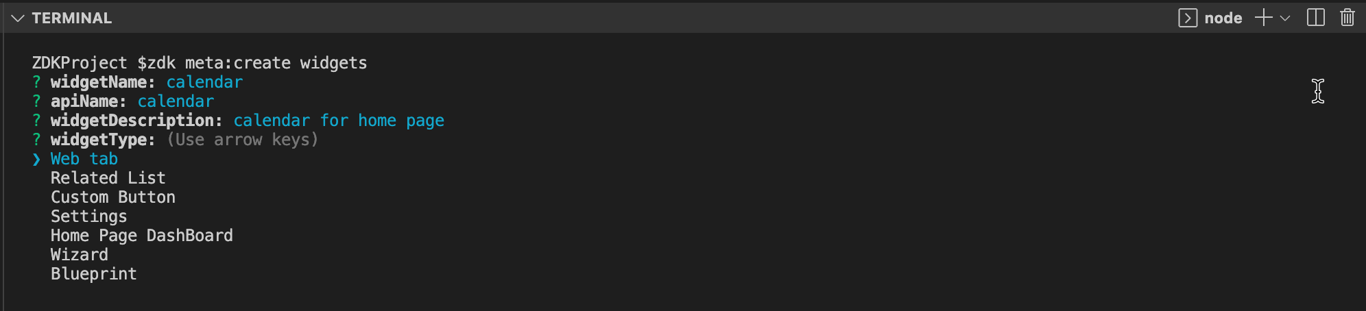 zdk meta:create widgets command executed in terminal : choice for widget type