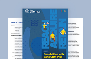Possibilities with Zoho CRM Plus