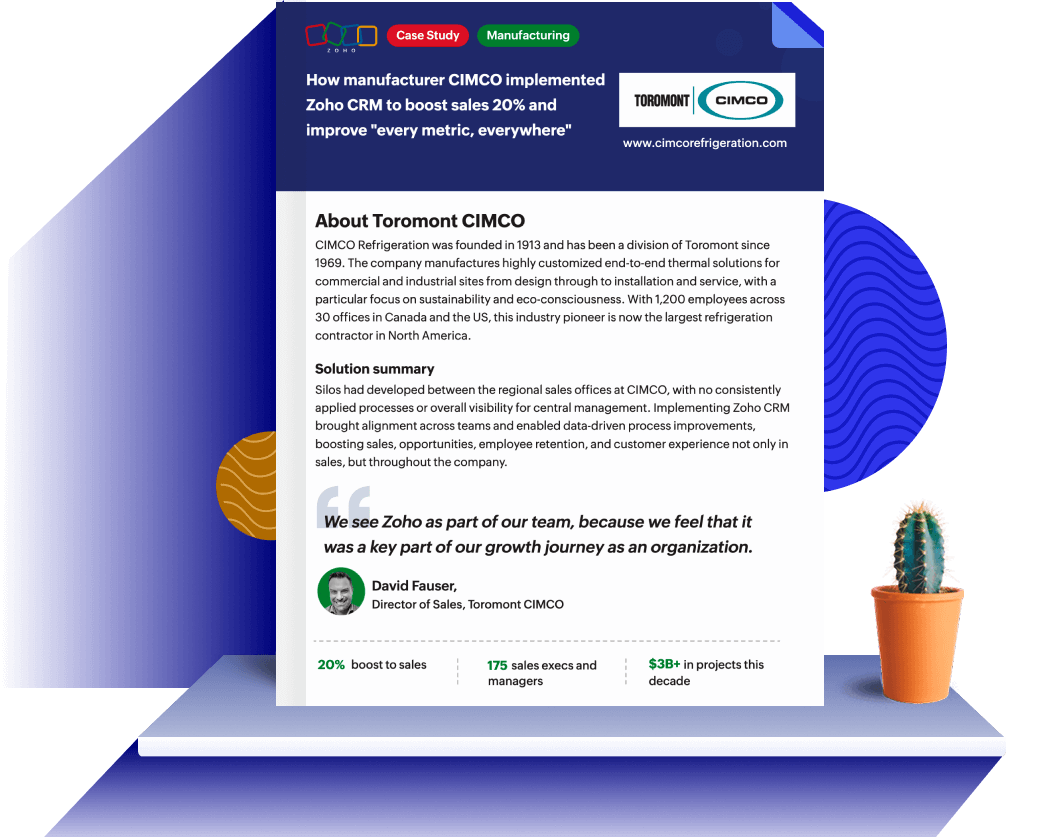 Manufacturer CIMCO unified 30 offices, 1,200 employees, and a $3B pipeline with Zoho CRM