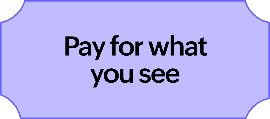 Pay for what you use