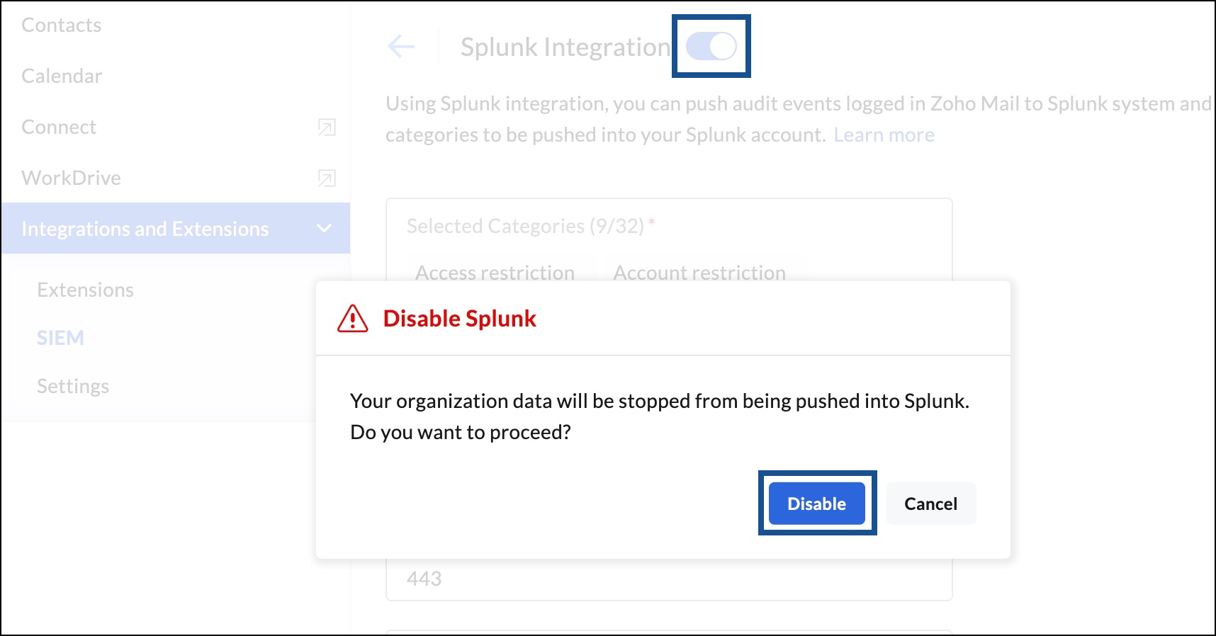 disable splunk integration in Zoho Mail