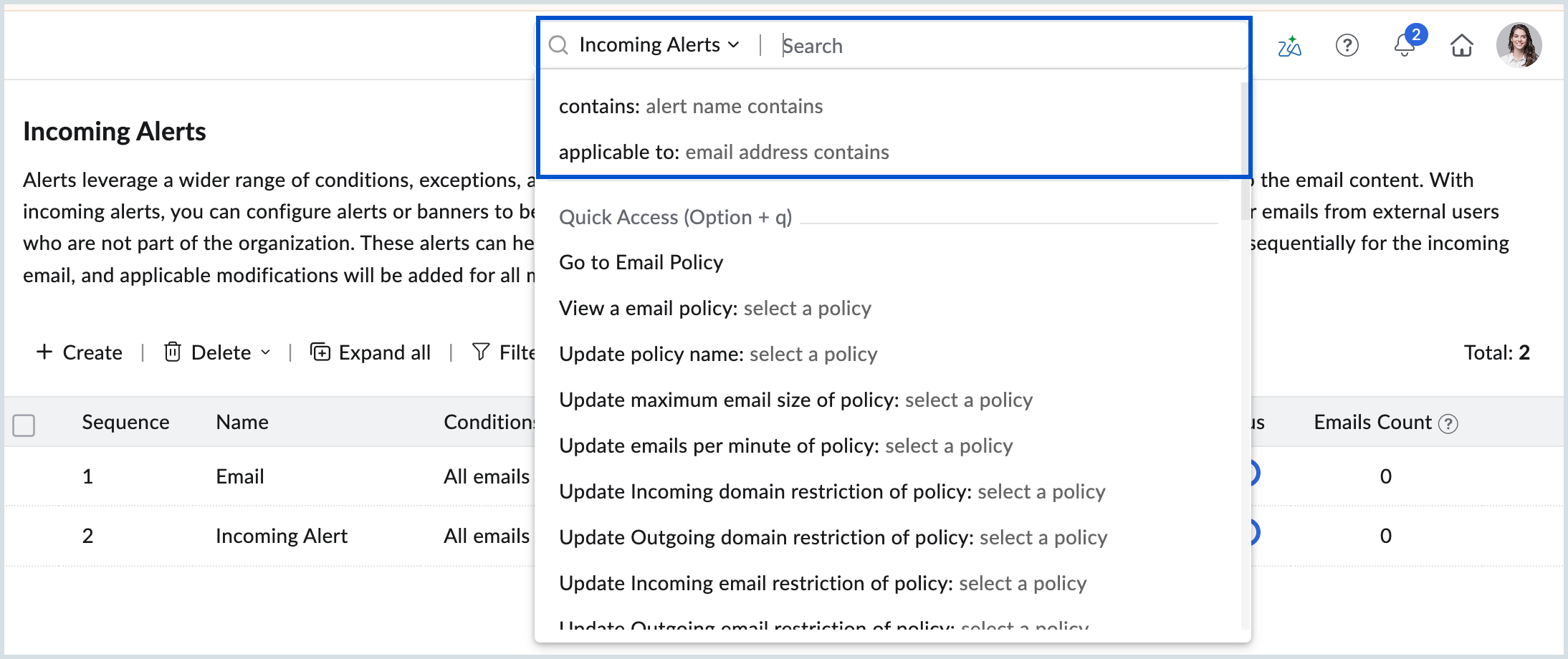 Incoming alert search