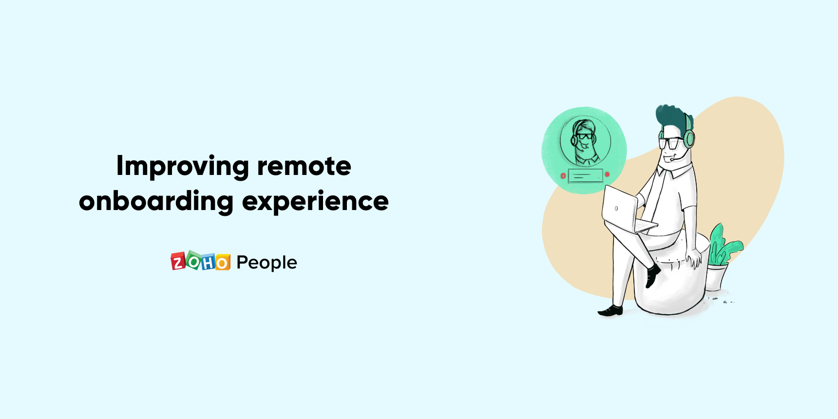 Tips to improve the onboarding experience of remote employees