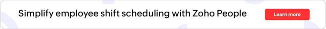 Employee shift scheduling system - Zoho People