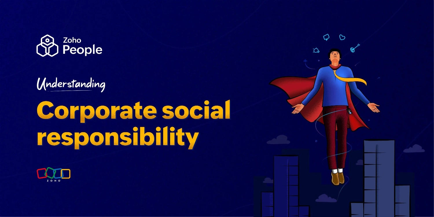 Corporate social responsibility: Benefits, types, principles, and activities