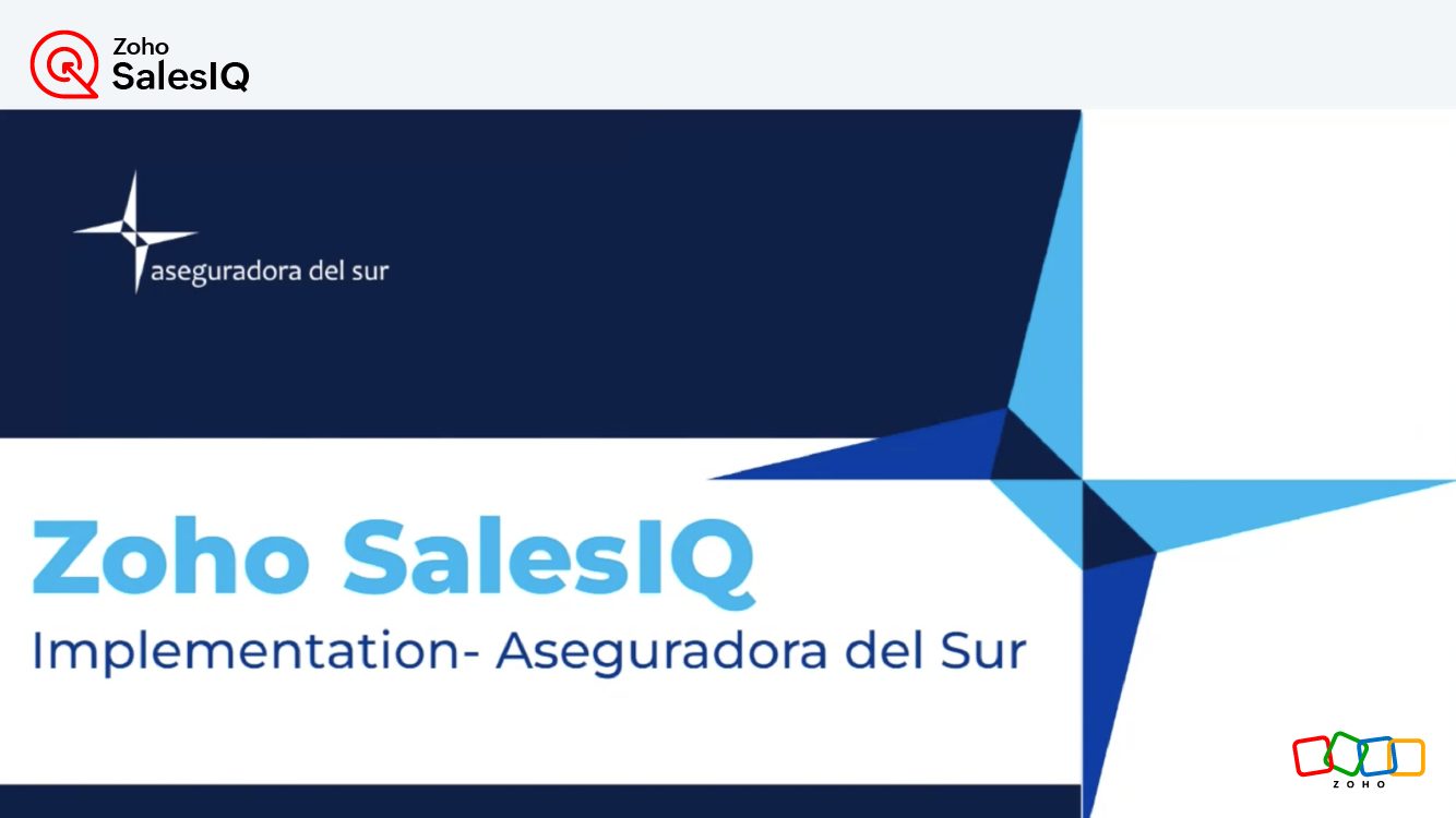 Zoho SalesIQ implementation for an insurance company