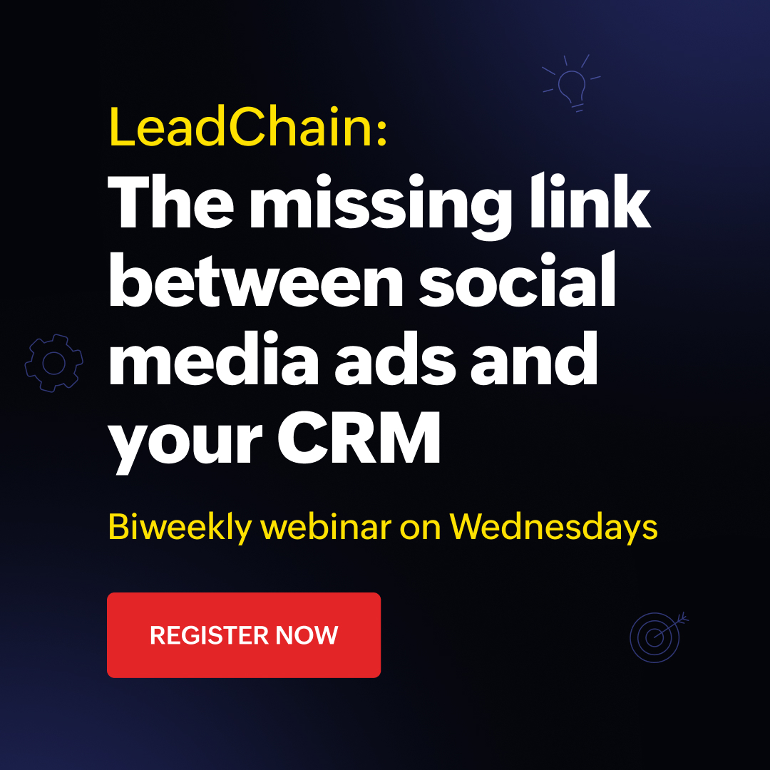 Leadchain: social media ads and your CRM