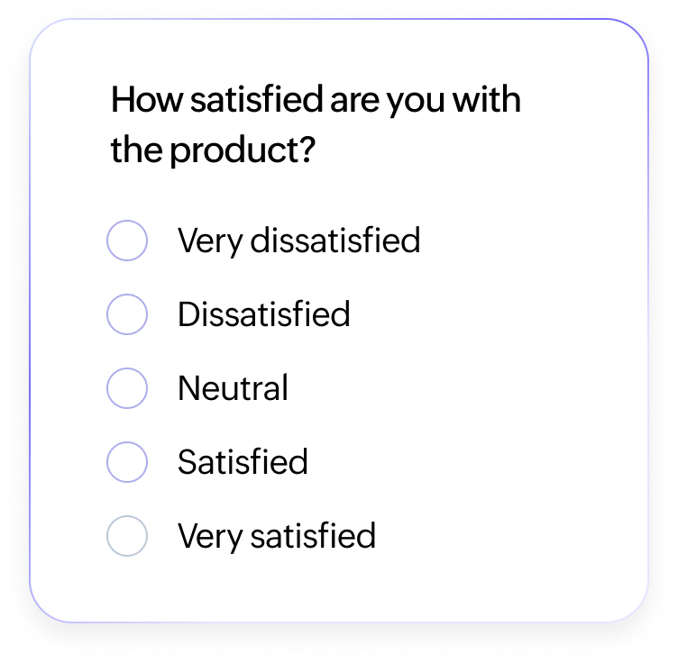 How satisfied are you with the product?