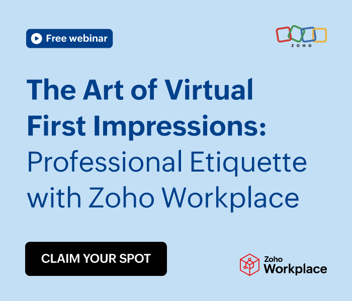 Professional Etiquette With Zoho Workplace