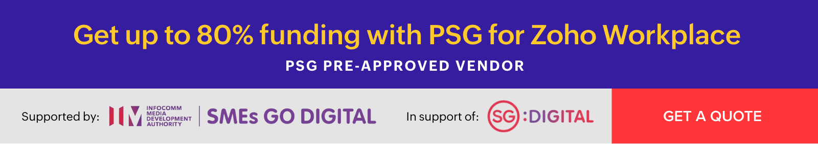 Get upto 50% funding with PSG for Zoho Workplace