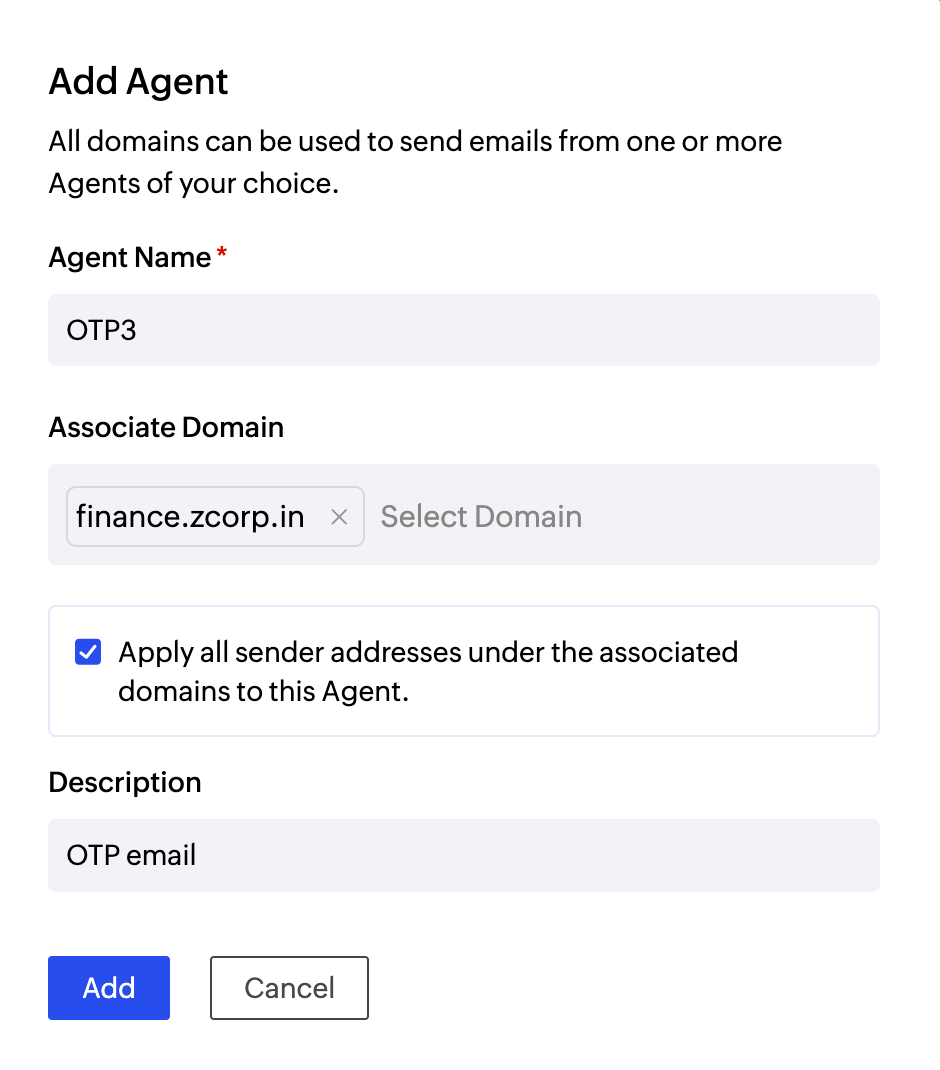 Apply all sender addresses under the associated domains to this Agent. Apply all sender addresses under the associated domains to this Agent.